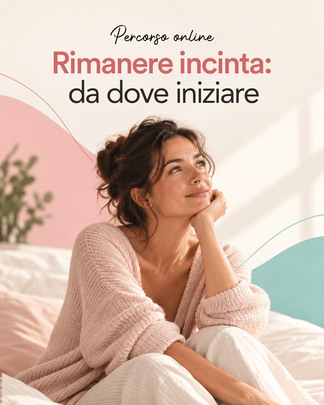 Percorso online Rimanere incinta: da dove iniziare
